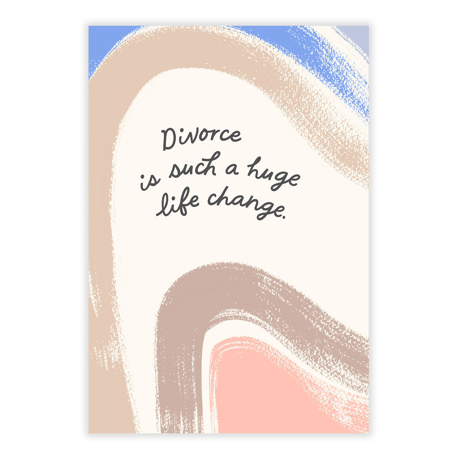 Divorce Is Huge Change Personalized Support Card front image number 2