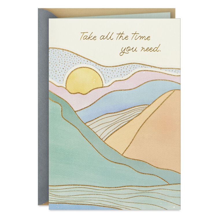 Take Your Time Sympathy Card