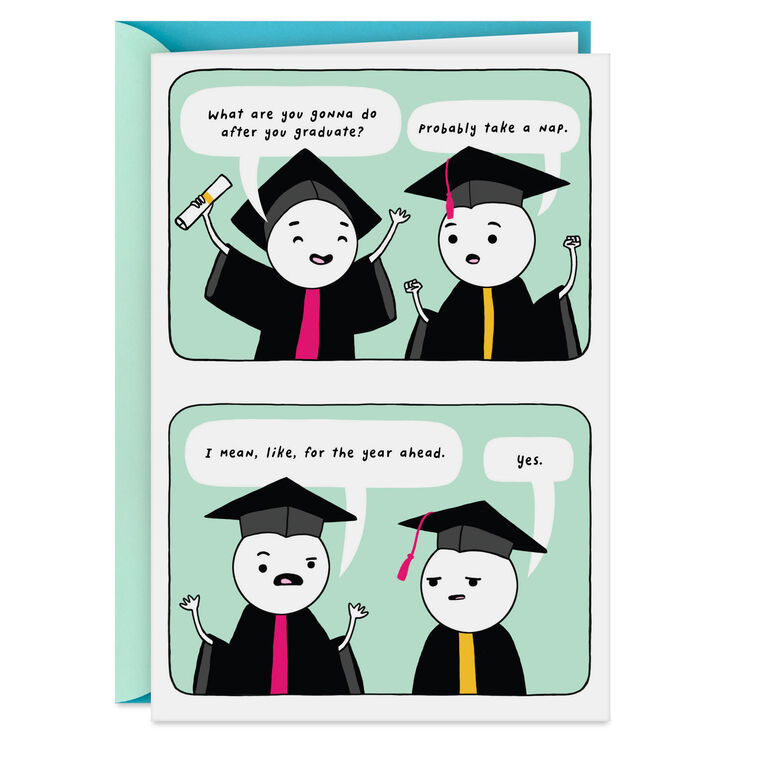 Take a Nap Funny Graduation Card - Greeting Cards | Hallmark Take a Nap Funny Graduation Card - Greeting Cards | Hallmark