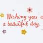 Wishing You a Beautiful Day Friendship Card, , large image number 2