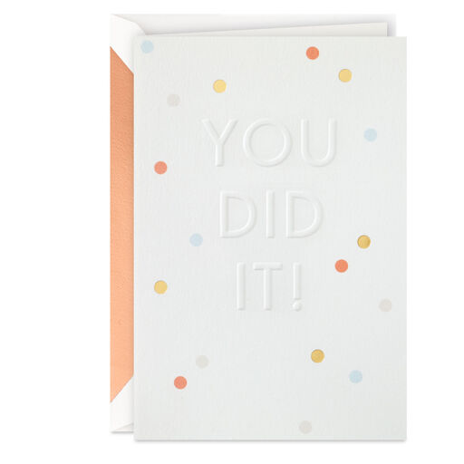 You Did It! Congratulations Card, 