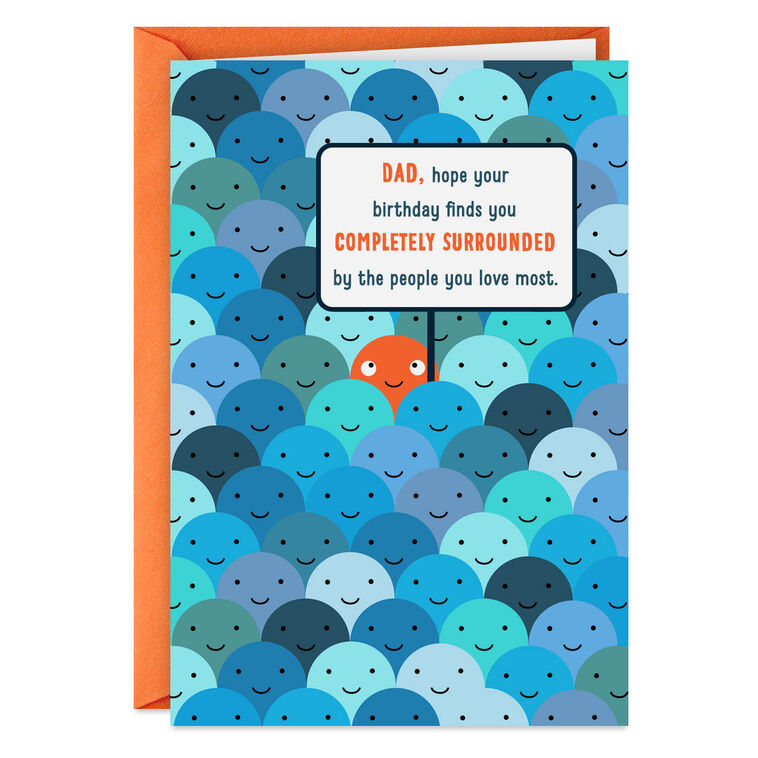 Surrounded by People You Love Funny Birthday Card for Dad