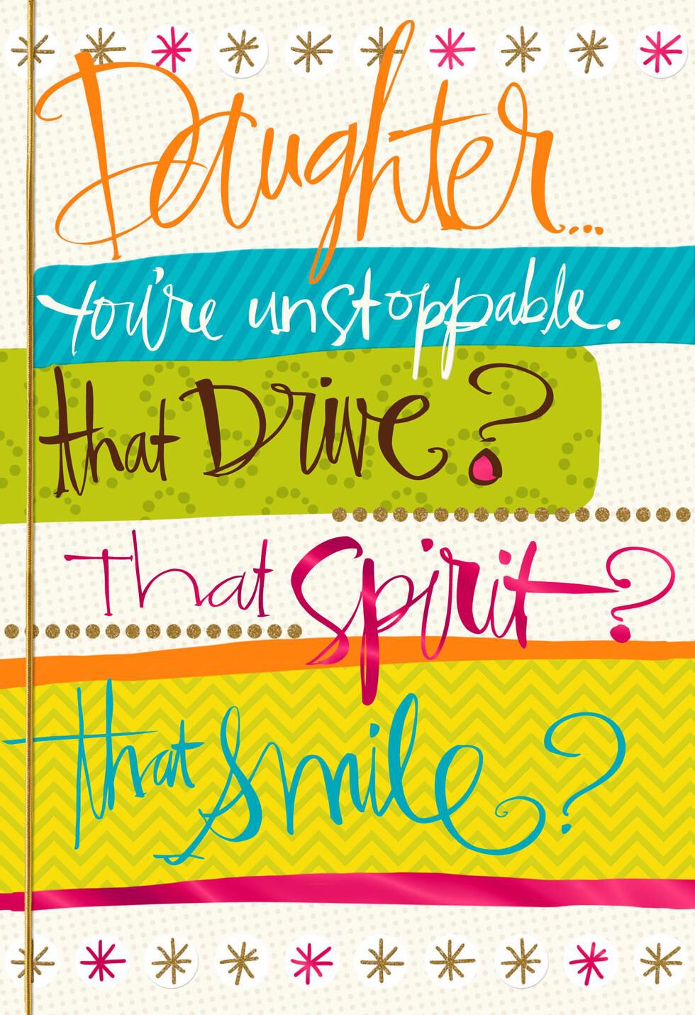 Unstoppable Daughter Birthday Card