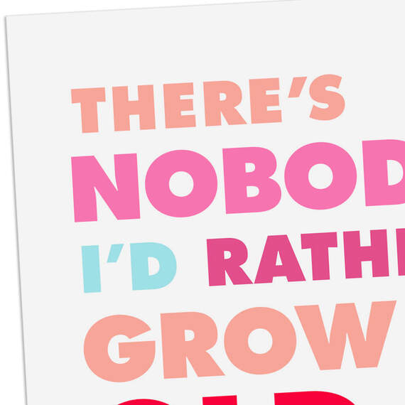 Nobody I'd Rather Grow Old and Weird With Romantic Funny Love Card, , large image number 4