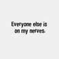 Maxine™ Everyone Is on My Nerves Funny Thinking of You Card, , large image number 2