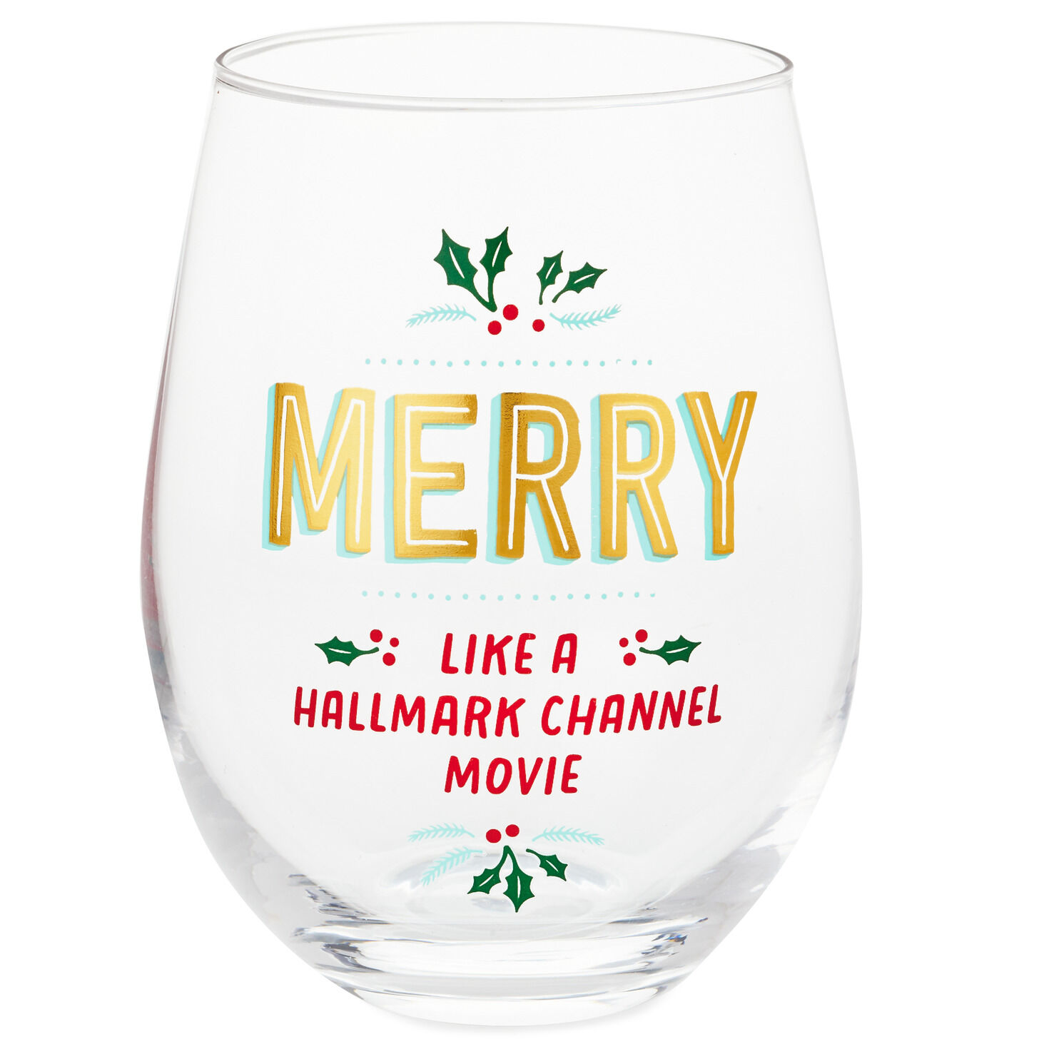 Merry Like Hallmark Channel Stemless Wine Glass 17 Oz Wine Glasses Hallmark