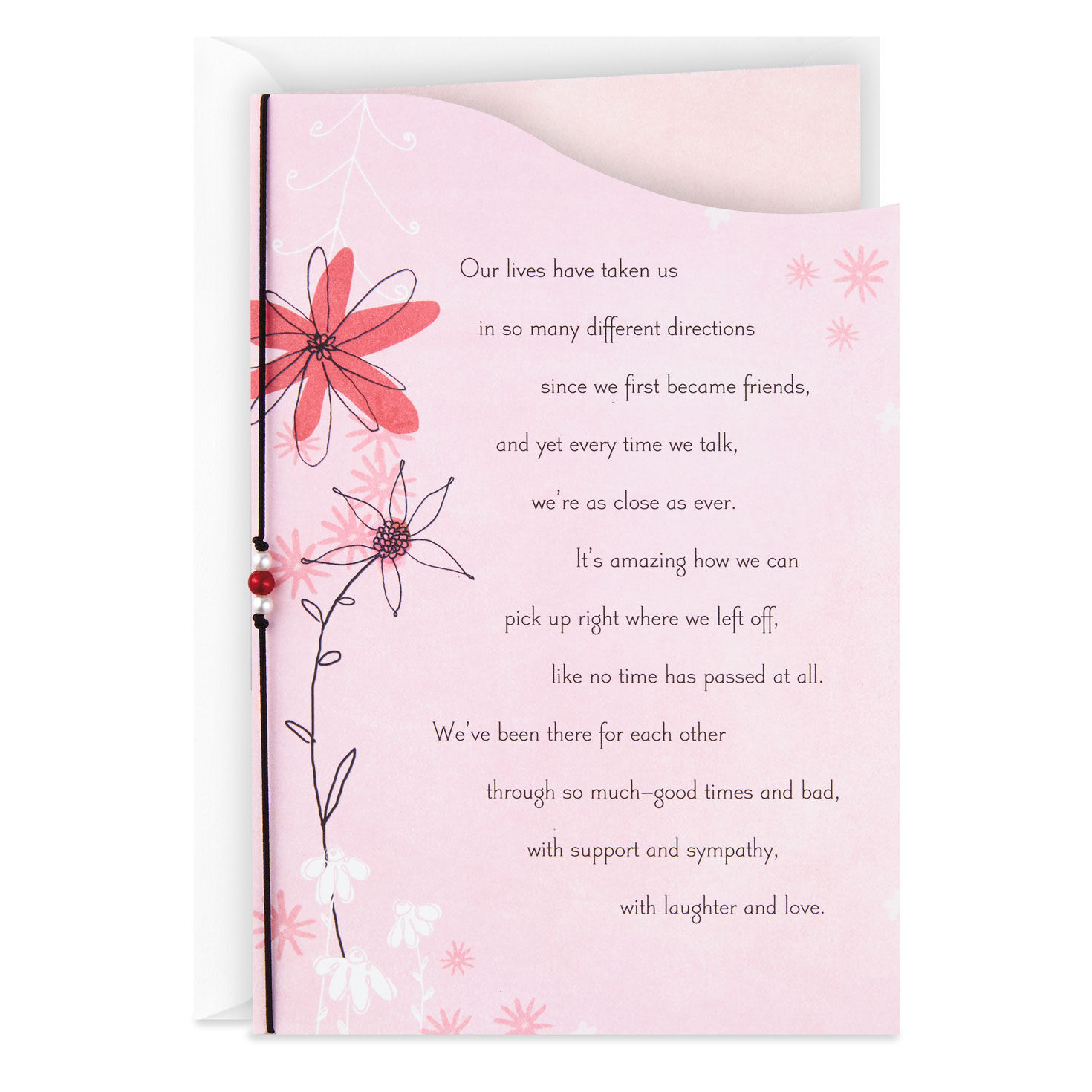 We Pick Up Right Where We Left Off Friendship Card Greeting