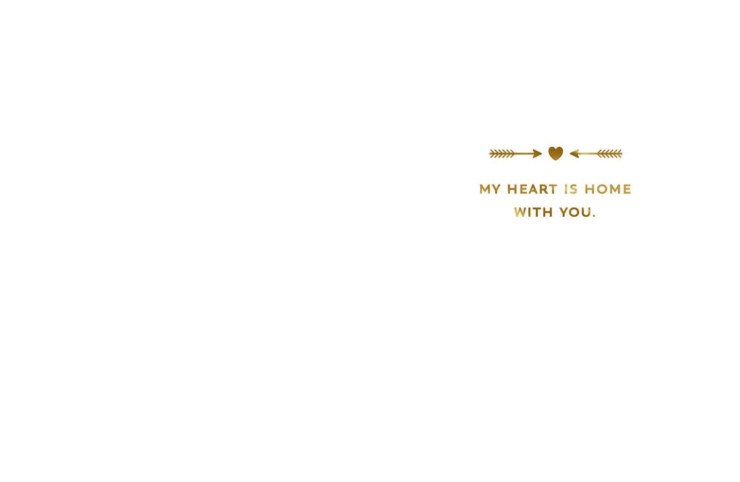 My Heart Is Home Love Card