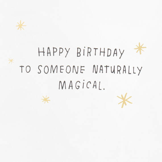 You're Naturally Magical Funny Birthday Card, , large image number 2