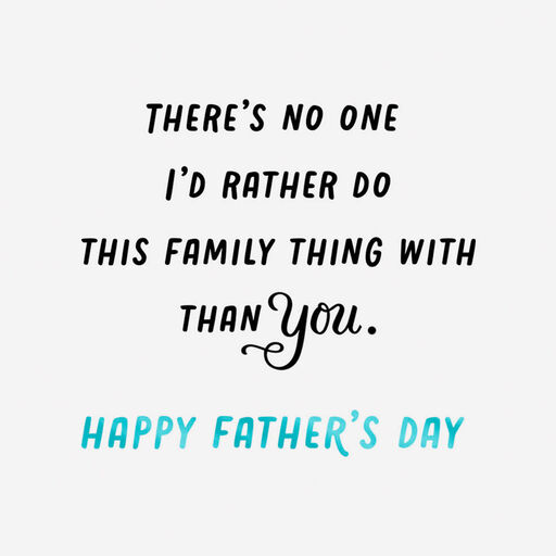 I Love Our Life Together Video Greeting Father's Day Card, 