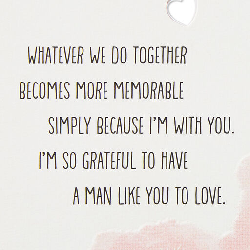 Grateful for a Man Like You Valentine's Day Card for Him, 