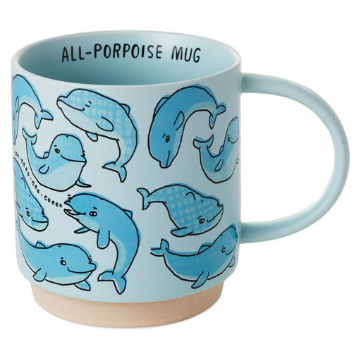 All-Porpoise Funny Mug, 16 oz., 