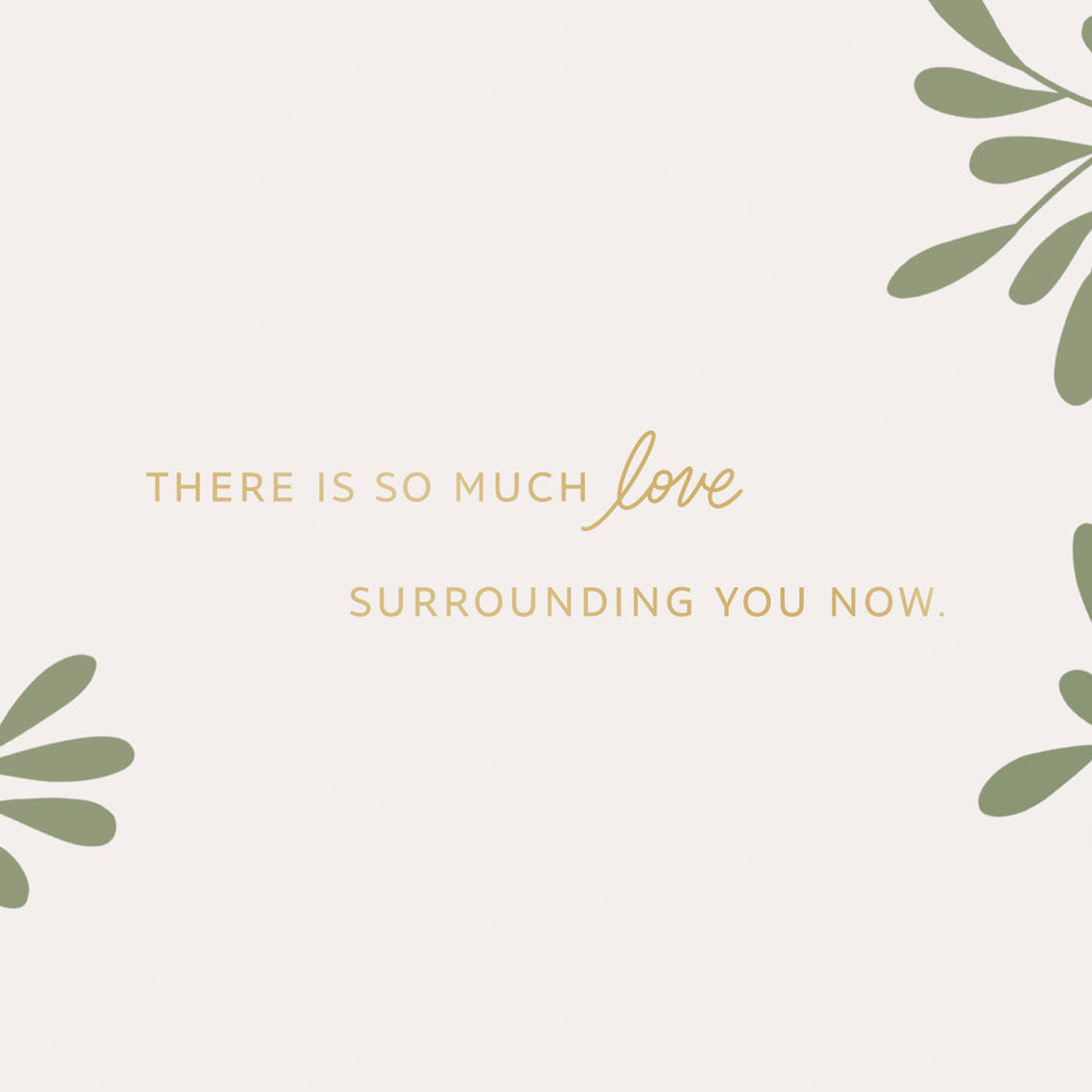 Green Foliage Support Card sentiment image number 2