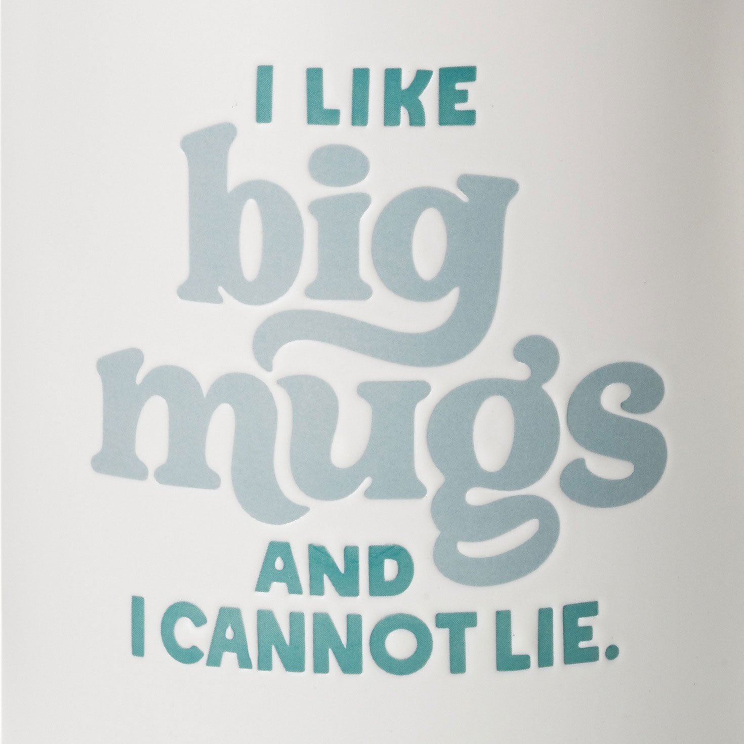 I Like Big Mugs Funny Jumbo Mug, 69 oz. for only USD 26.99 | Hallmark