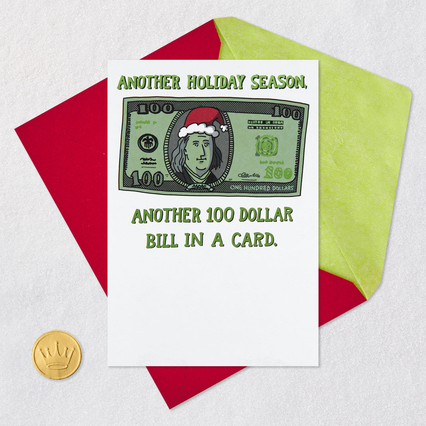 100 Dollar Bill Cartoon Gag Gift Christmas Card Card Front with Envelope and Gold Seal image number 6
