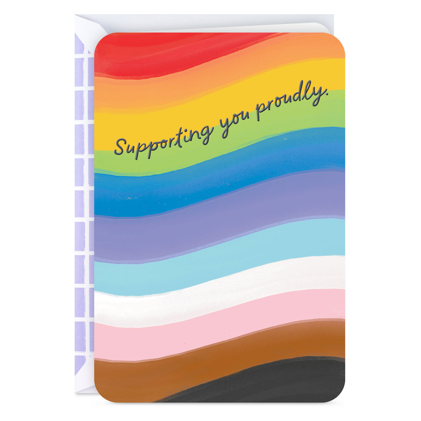 Supporting You Proudly LGBTQ Pride Card