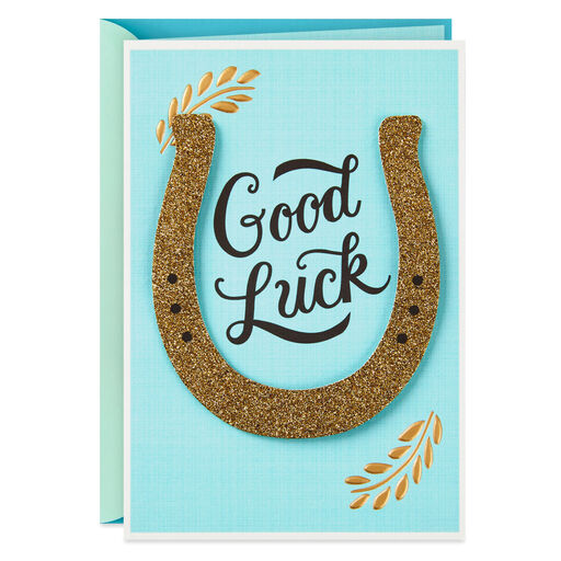 You Put Your Heart Into It Good Luck Card, 