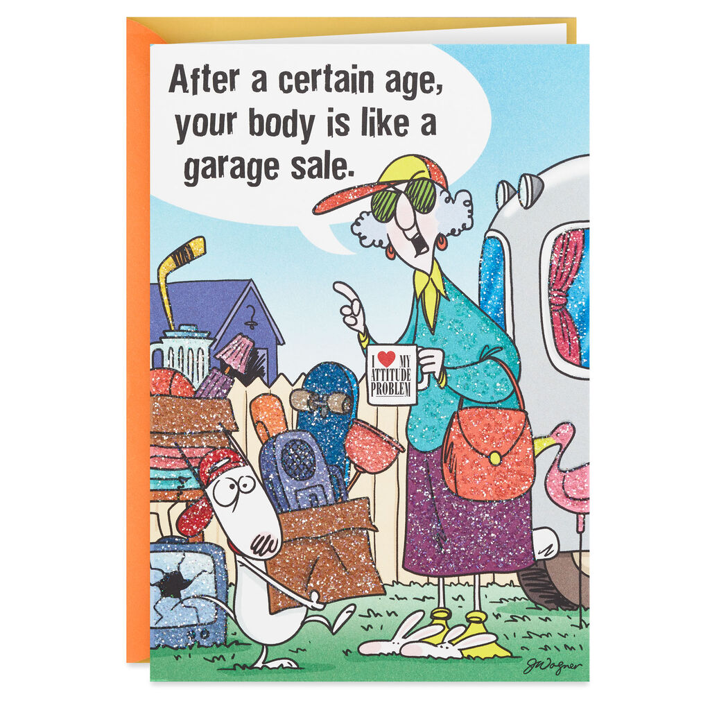 Maxine Aging Is Like A Garage Sale Funny Birthday Card