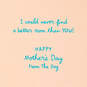 No Better Mom Than You Mother's Day Card From the Dog, , large image number 2
