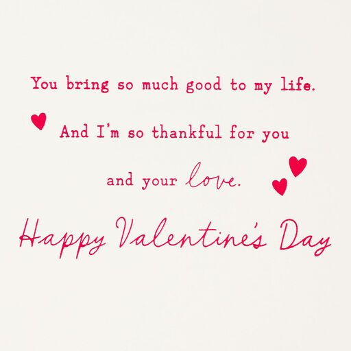 Thankful for You and Your Love Romantic Valentine's Day Card, 