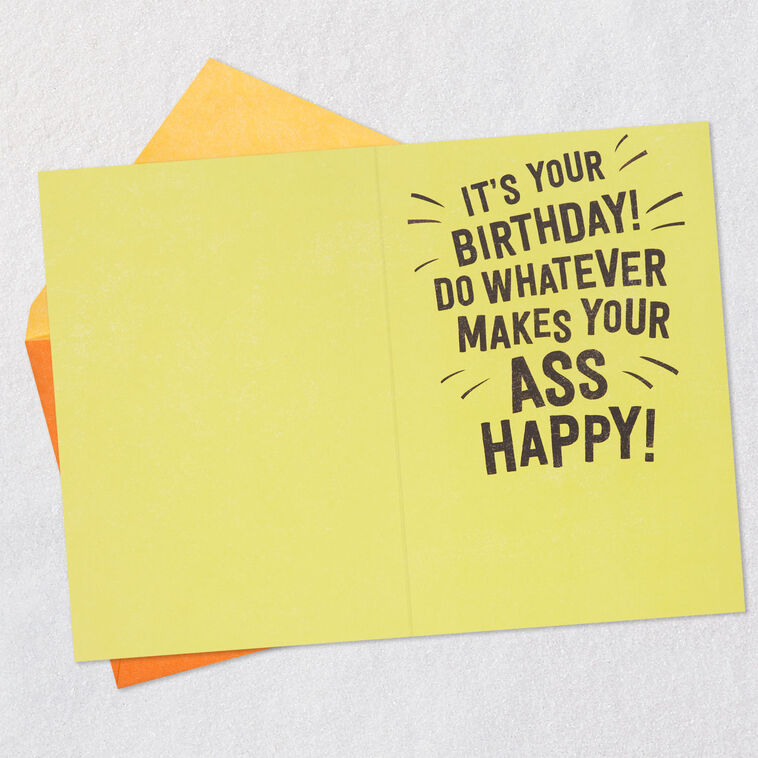 Whatever Makes Your Ass Happy Funny Birthday Card, , large image number 3