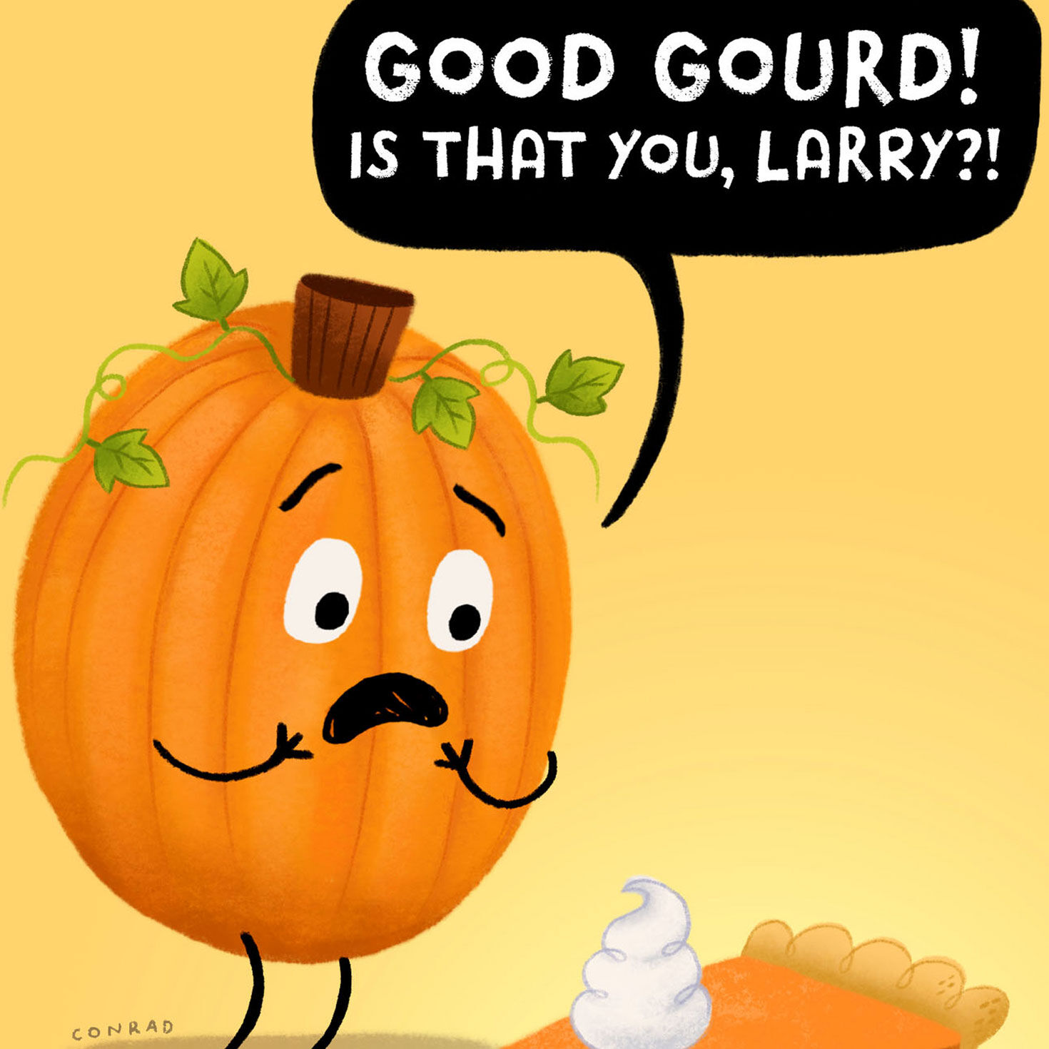 Sweet Surprises Pumpkin Pie Funny Thanksgiving Card for only USD 3.49 | Hallmark