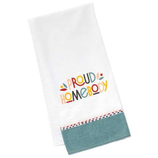 Proud Homebody Tea Towel, 