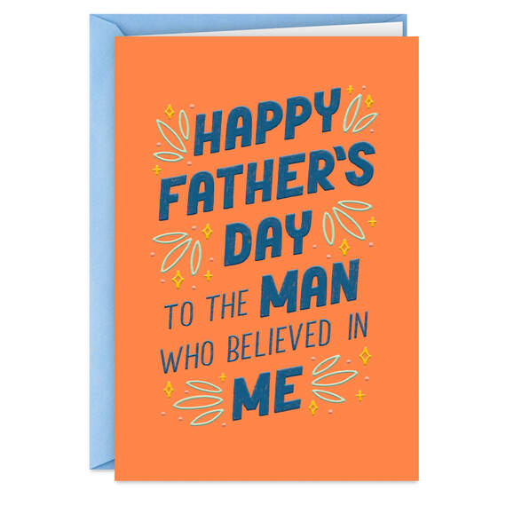 You Believed in Me Funny Father's Day Card for Dad