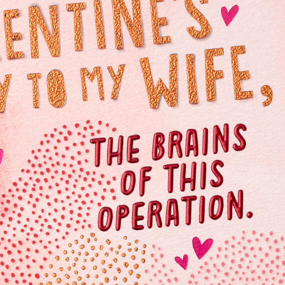 The Brains and Looks of This Operation Valentine's Day Card for Wife, , large image number 4