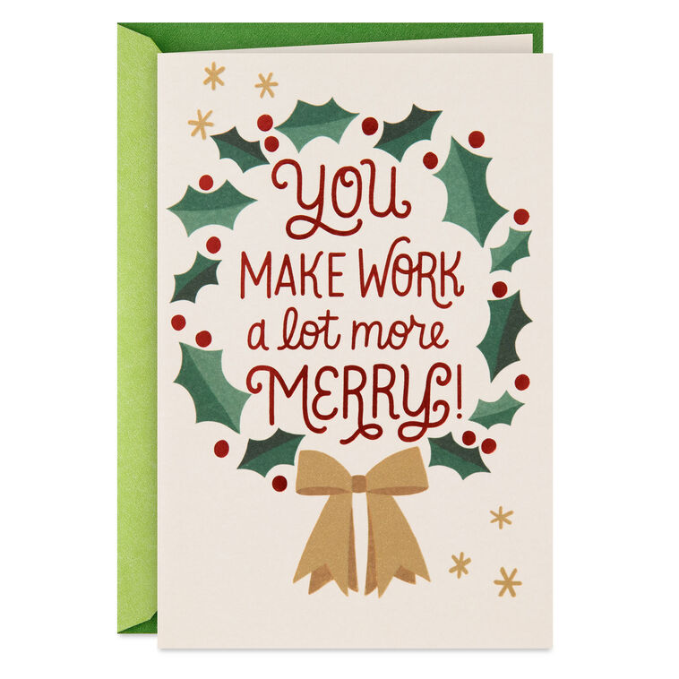 You Make Work a Lot More Merry Christmas Card for Coworker