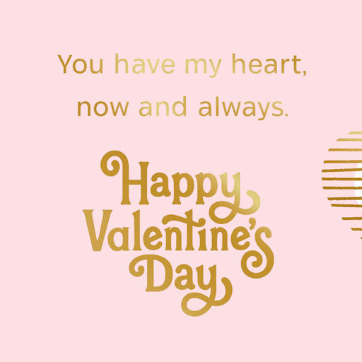 You Have My Heart Video Greeting Valentine's Day Card for Husband, 