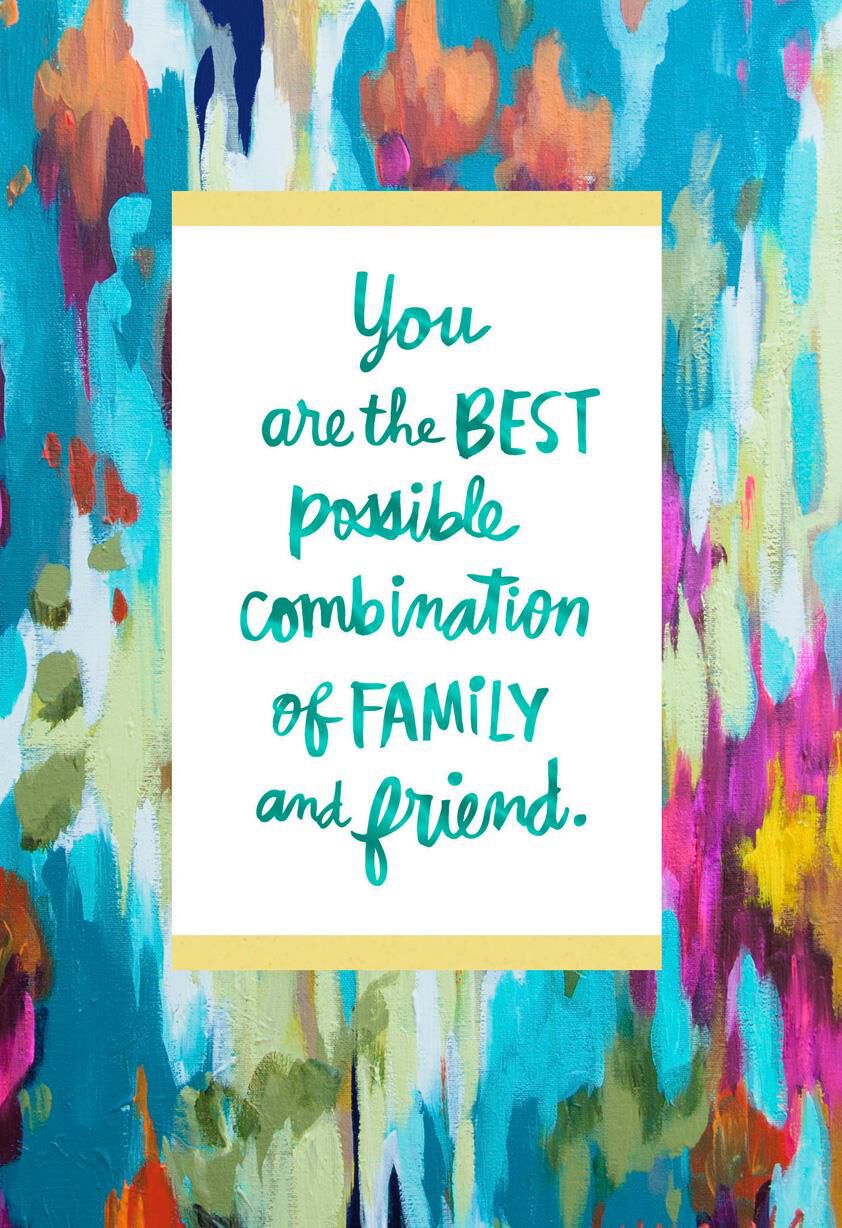 You're Family and Friend Mother's Day Card