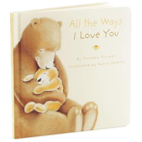 All the Ways I Love You Board Book, , large