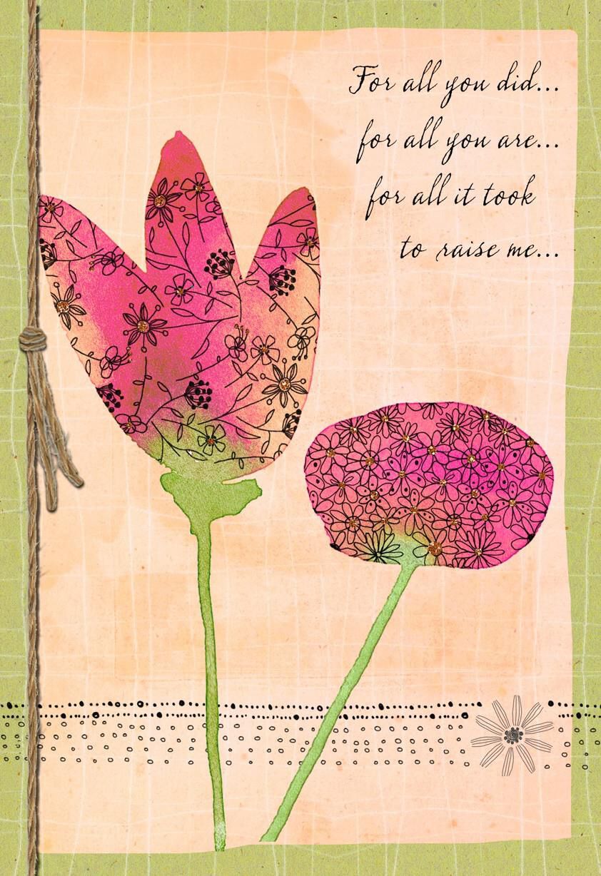 For All It Took to Raise Me Mother’s Day Card