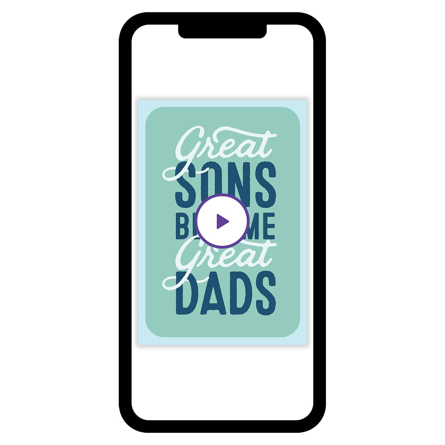 Great Sons Become Great Dads Father's Day eCard