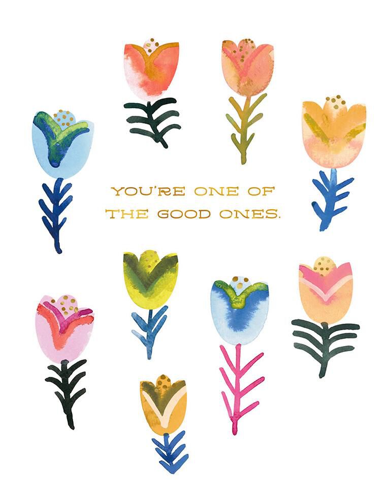 Tulips You're One of the Good Ones Blank Thank You Card