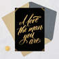 I Love the Man You Are Romantic Father's Day Card, , large image number 6