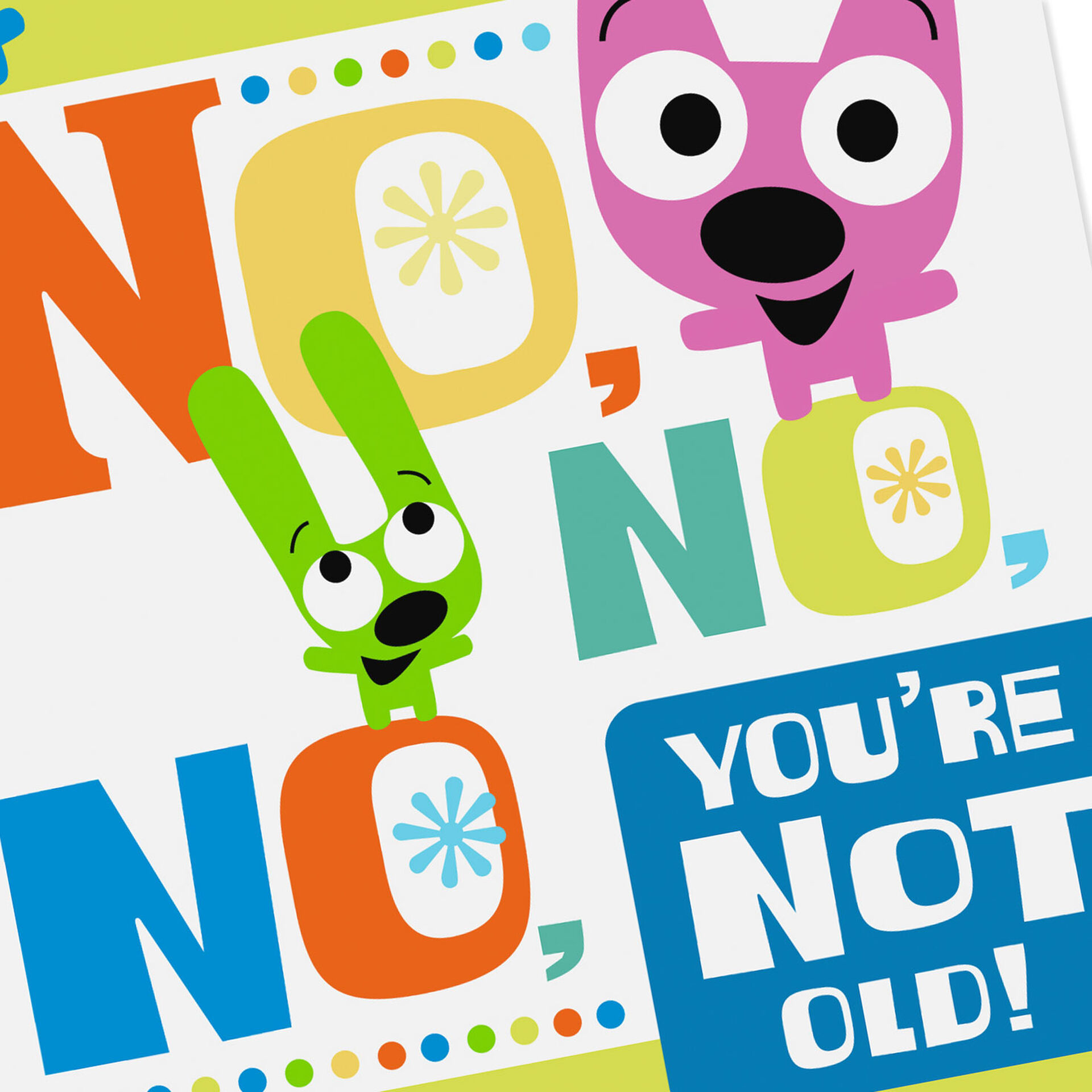 hoops&yoyo™ You're Not Old Birthday Card With Sound Greeting Cards Hallmark