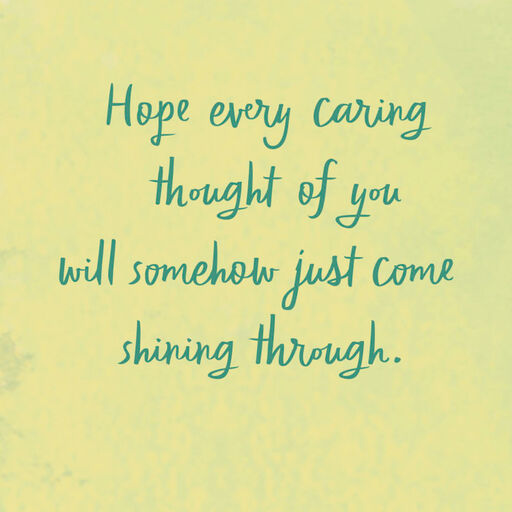 Caring Thoughts Shining Through Thinking of You Card, 