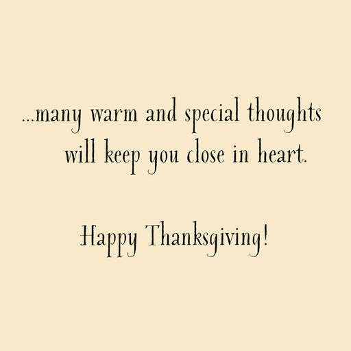 Far Apart, Close in Heart Across the Miles Thanksgiving Card, 