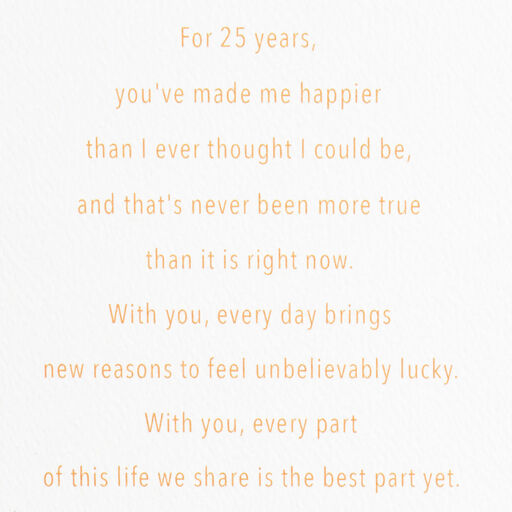 No Place I'd Rather Be 25th Anniversary Card for Husband, 