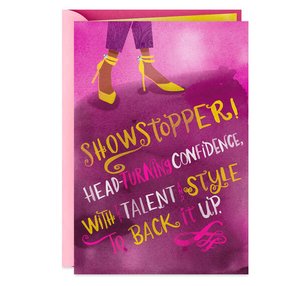 You're a Showstopper High Heels Birthday Card for Her