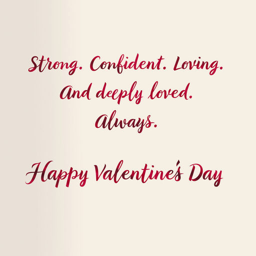 Strong, Confident and Loved Valentine's Day Card for Daughter, 