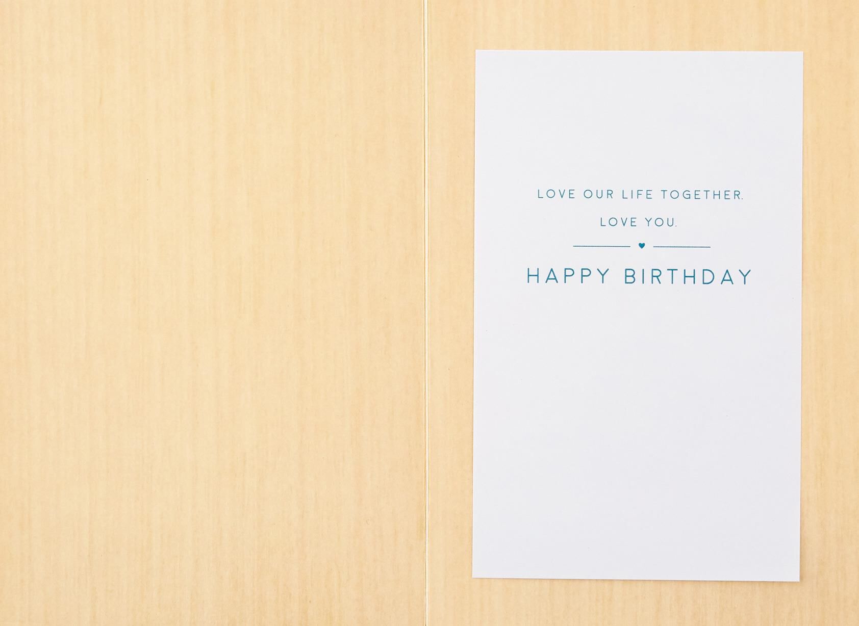 Love Our Life Birthday Card