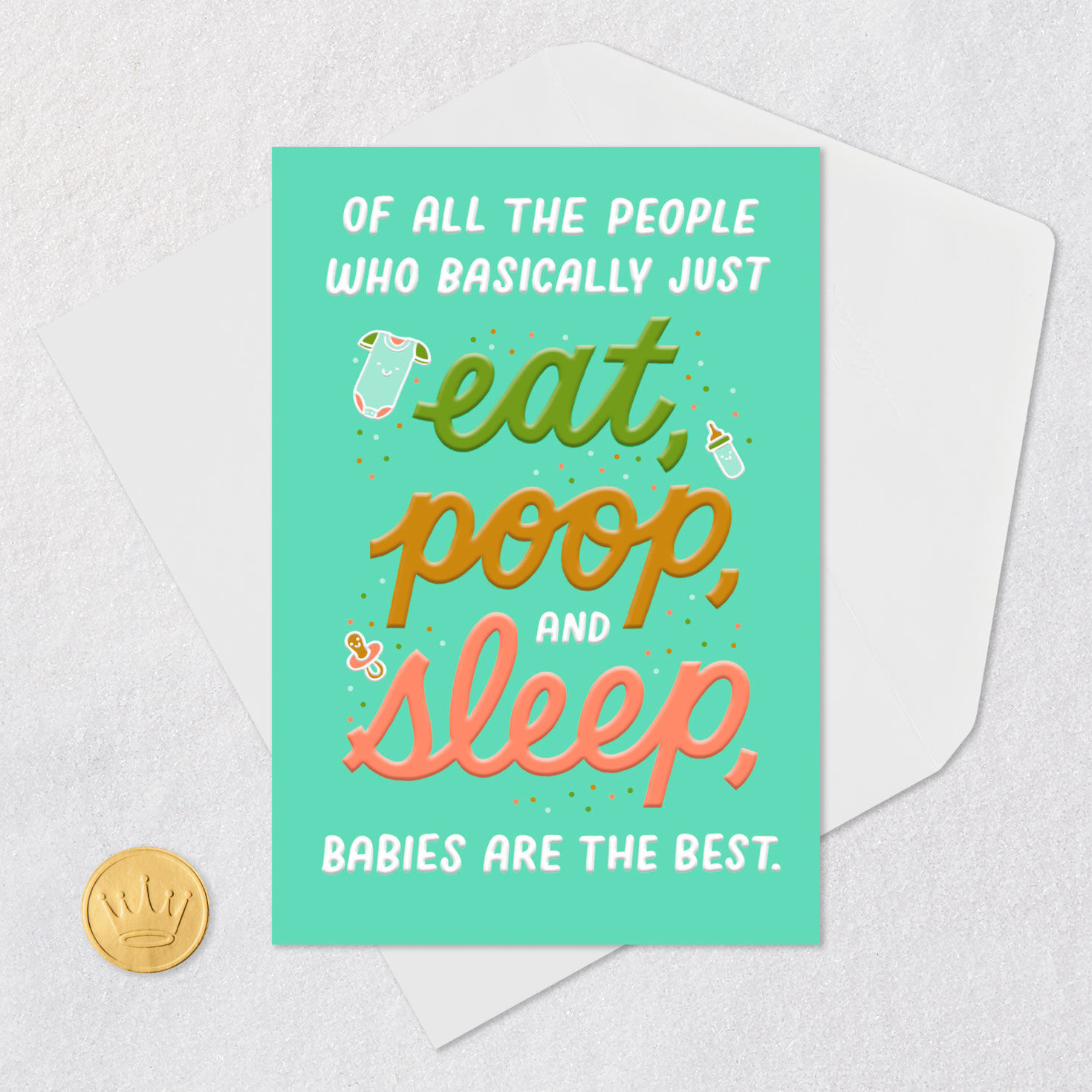 Eat, Poop and Sleep Funny New Baby Card for only USD 4.49 | Hallmark