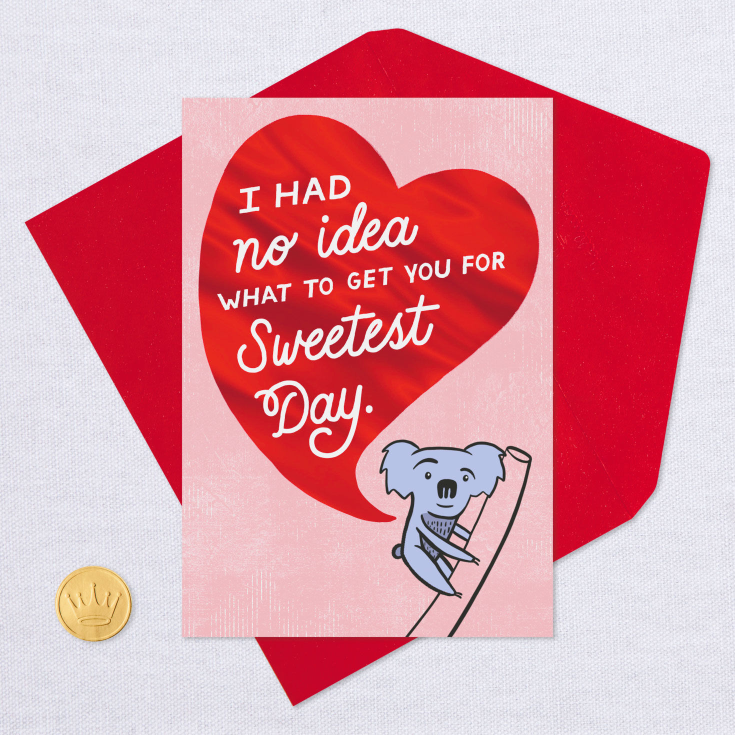 You Make Life Better Sweetest Day Card for only USD 3.99 | Hallmark