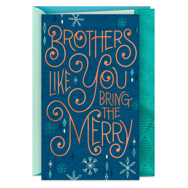 You Bring the Merry Christmas Card for Brother
