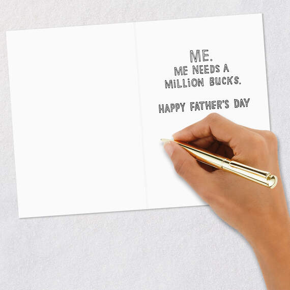 Who Needs a Million Bucks Funny Father's Day Card for Dad, , large image number 6