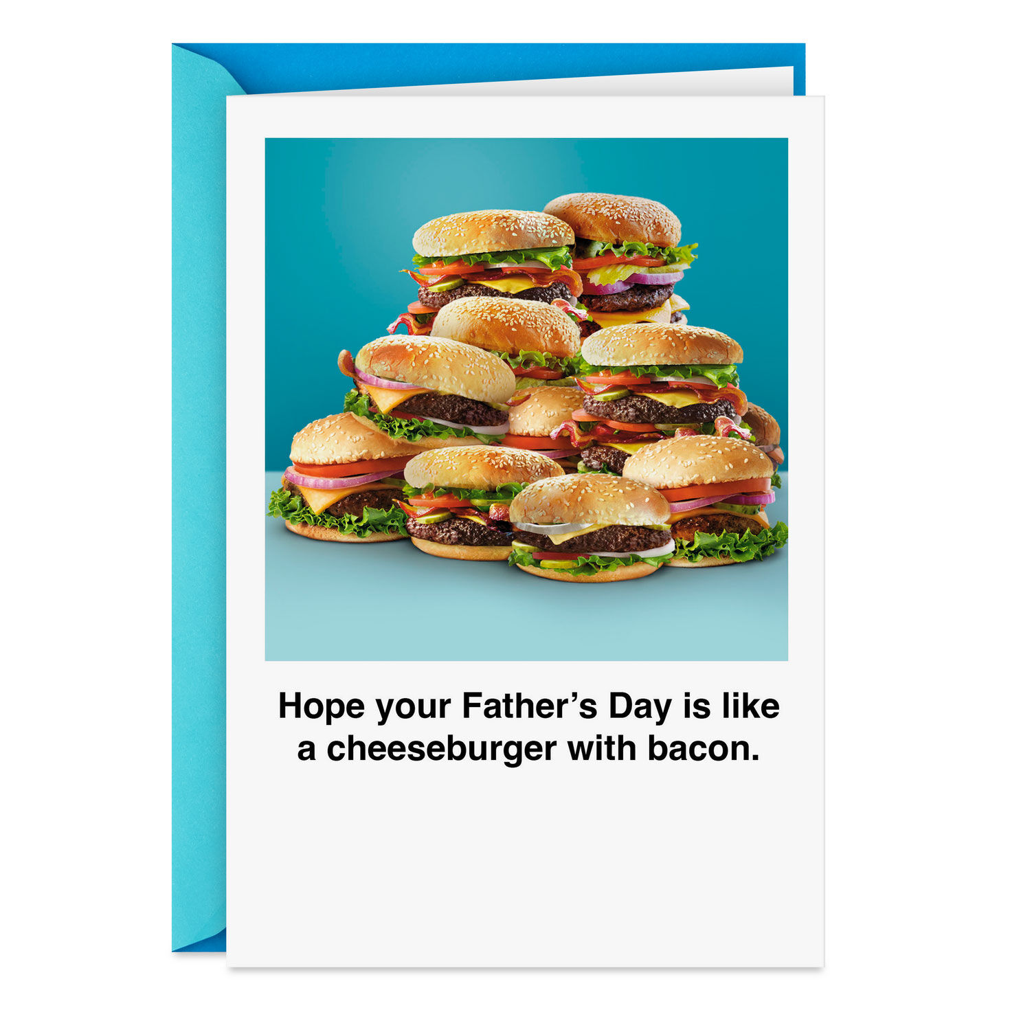 Like a Cheeseburger With Bacon Funny Father's Day Card