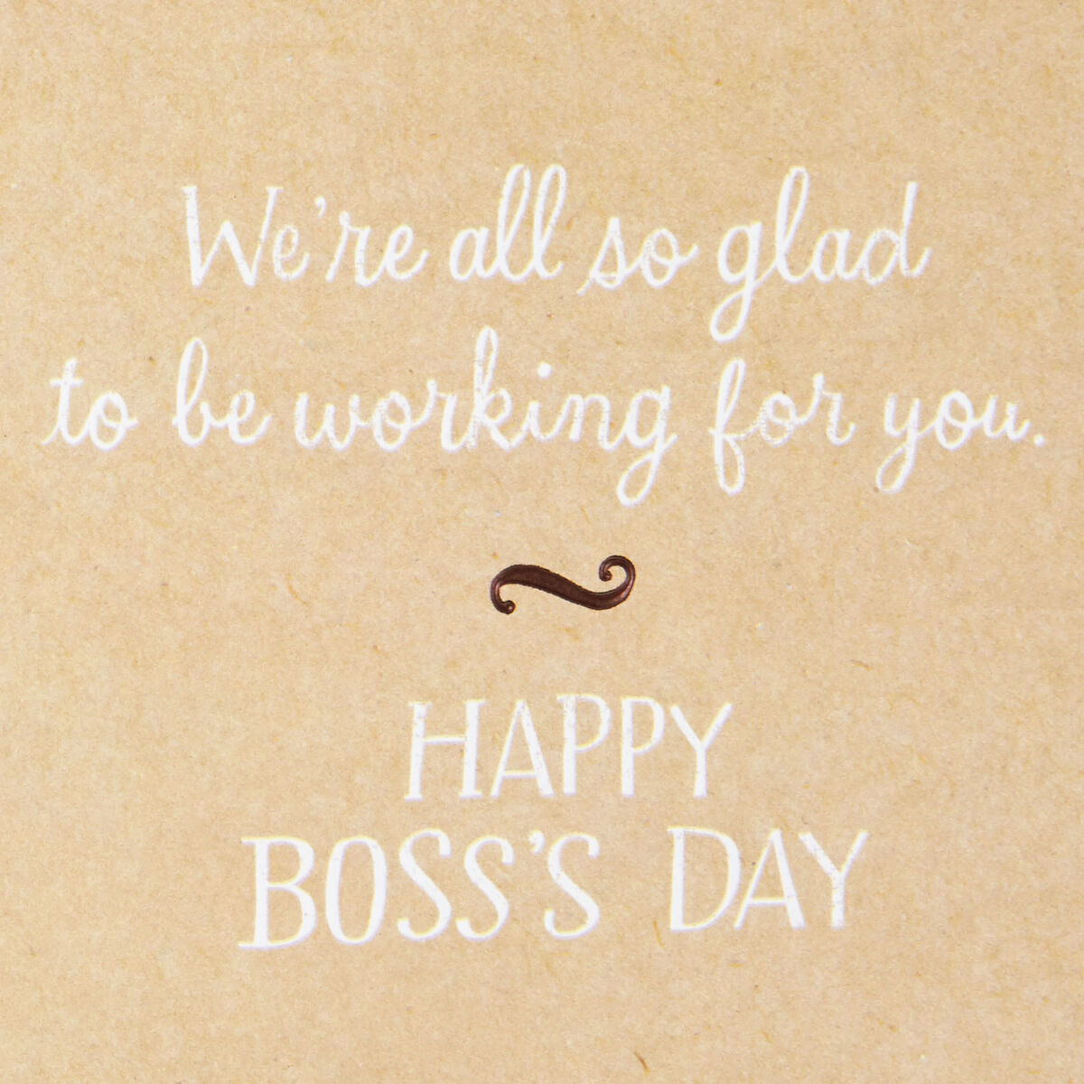 All Glad to Work for You Boss's Day Card From Us - Greeting Cards